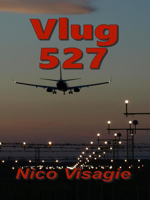 Title details for Vlug 527 by Nico Visagie - Available